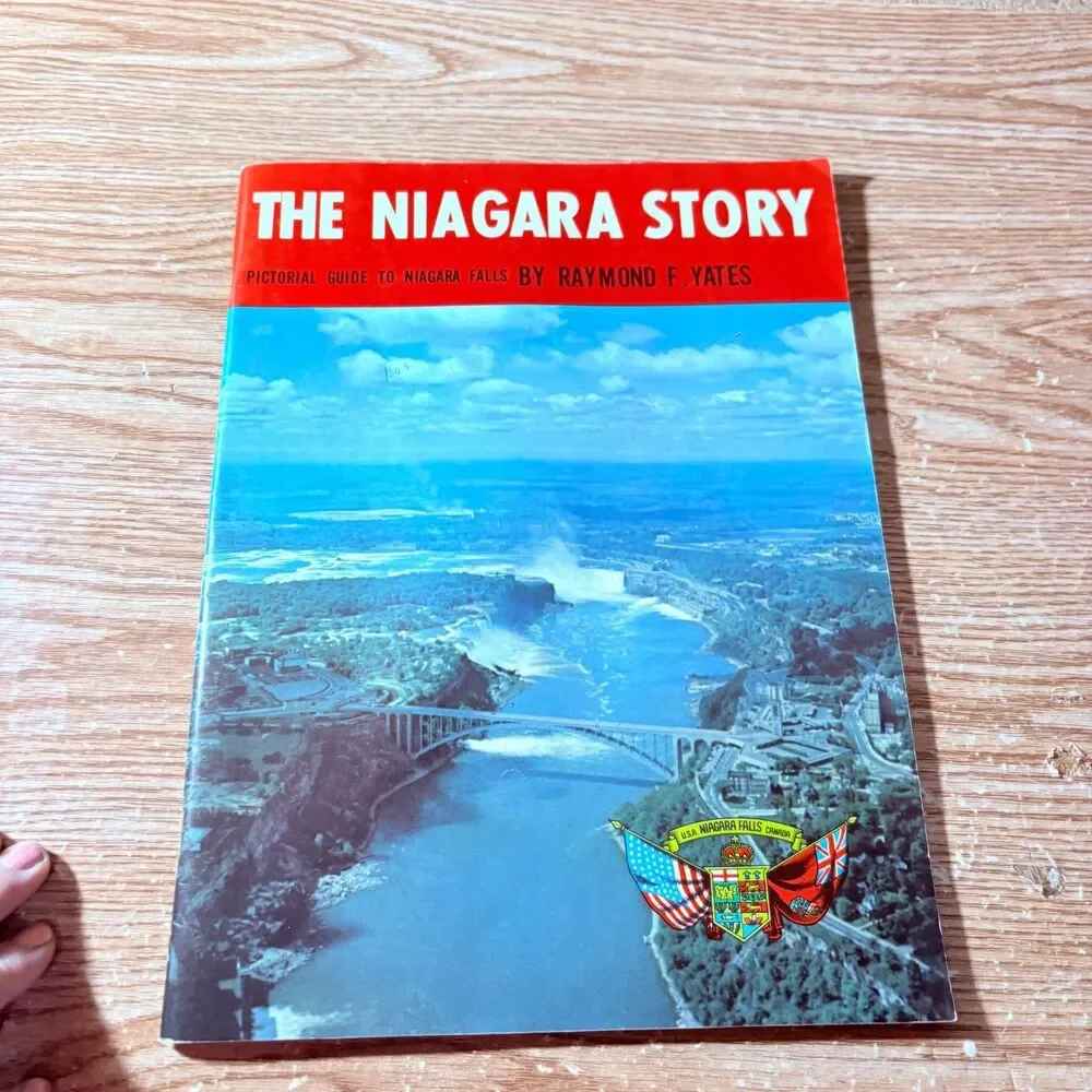 The Niagara Story Pictorial Guide to Niagara Falls by Raymond F. Yates 1959 PB